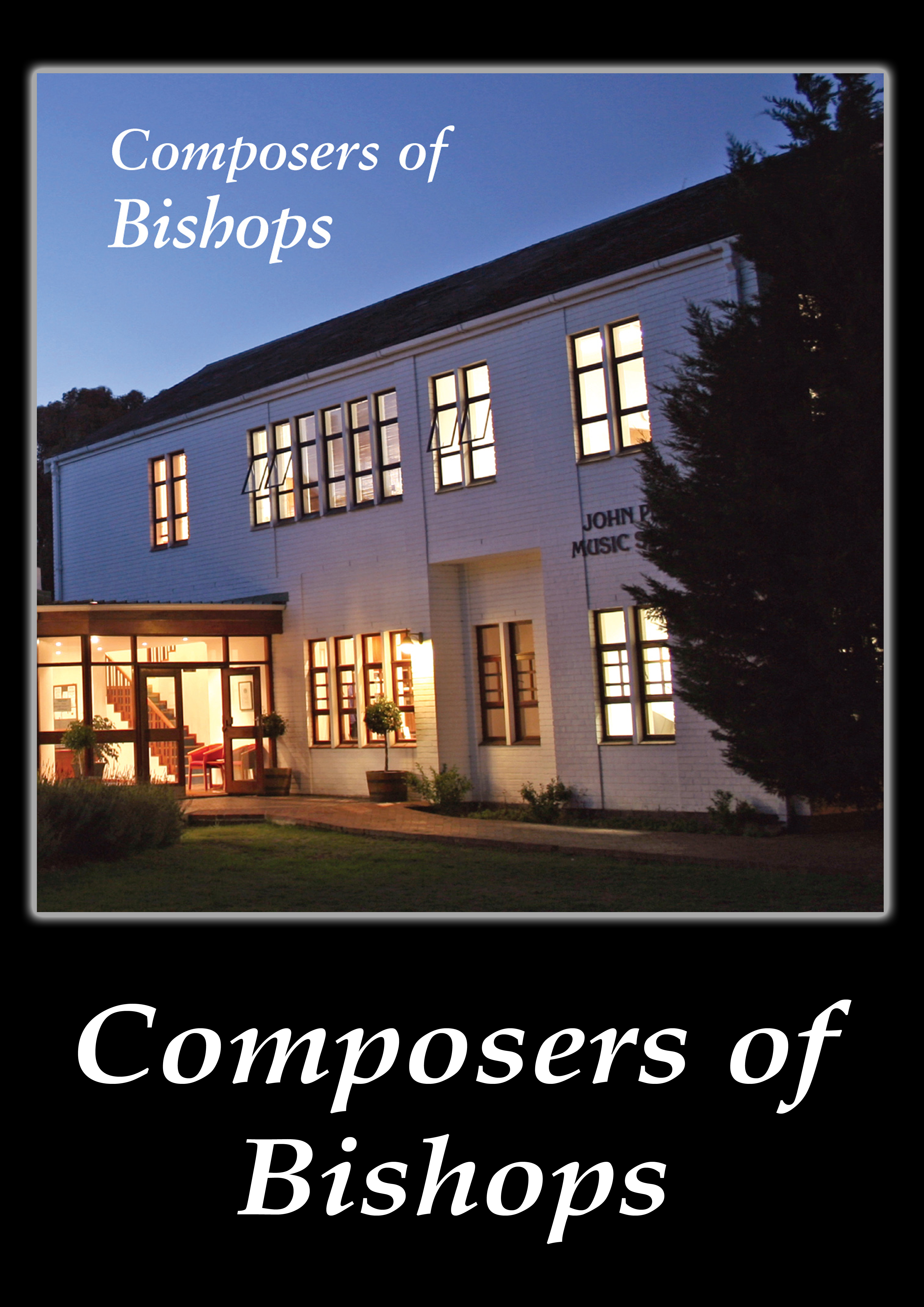 Composers of Bishops CD